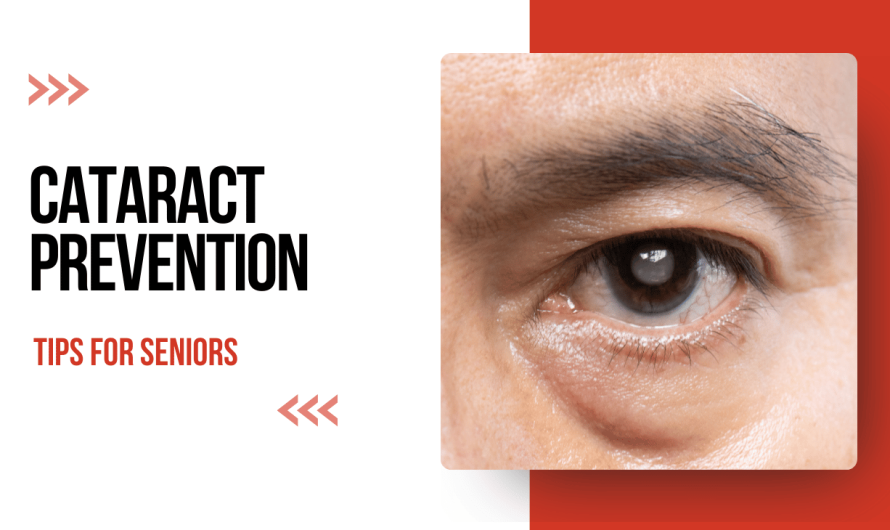 Cataract Prevention Tips for Seniors
