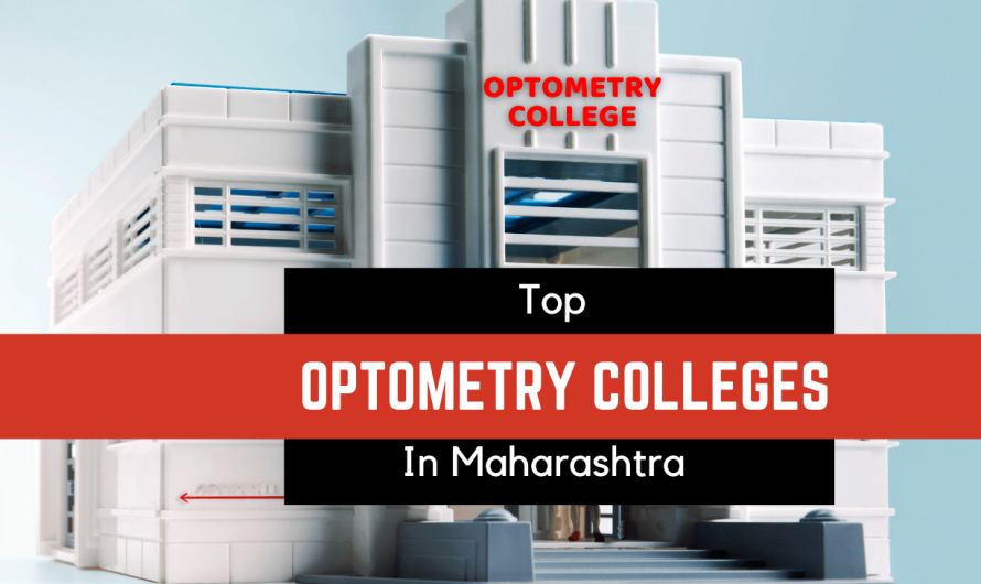 Top 10 Optometry Colleges in Maharashtra