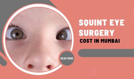 How Much Does Squint Eye Surgery Cost in Mumbai ?
