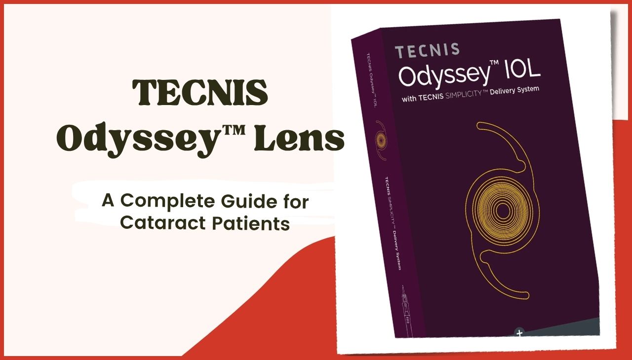What Is TECNIS Odyssey™ Lens? A Complete Guide for Cataract Patients