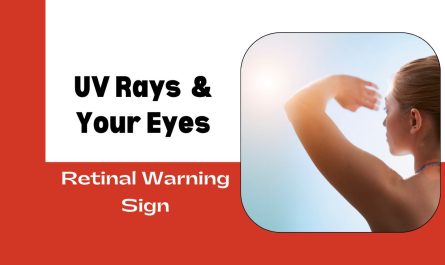Are UV Rays Damaging Your Eyes Without You Knowing?