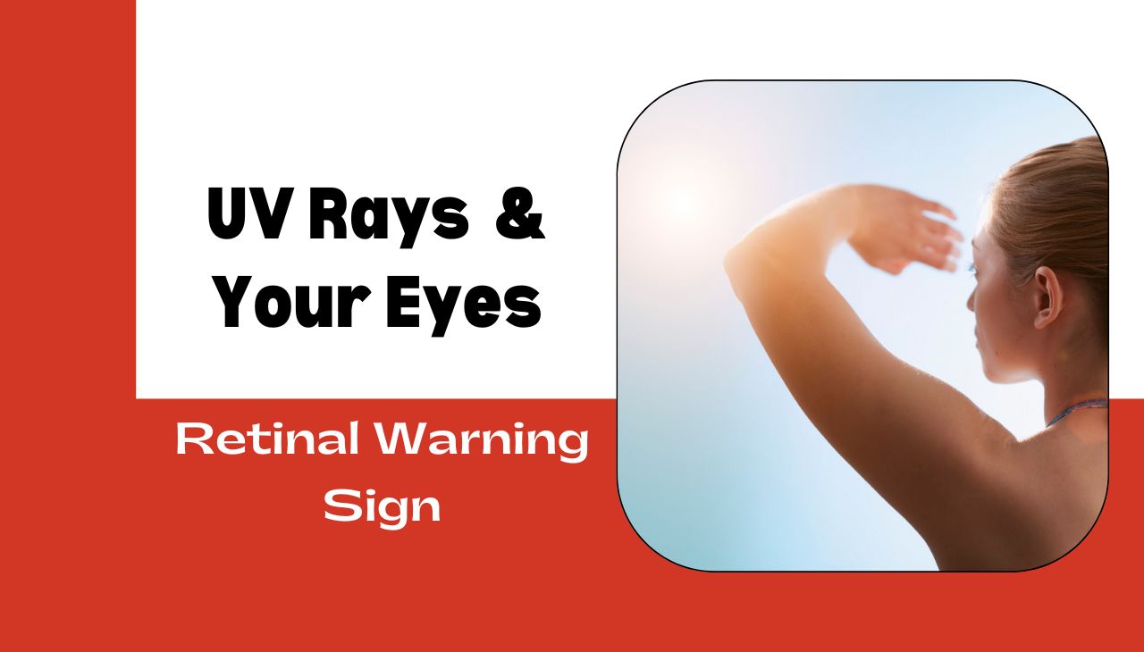 Are UV Rays Damaging Your Eyes Without You Knowing?