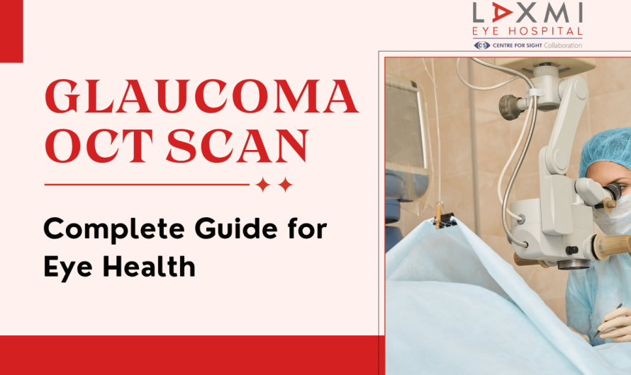What Is a Glaucoma OCT Scan? A Complete Guide for Eye Health
